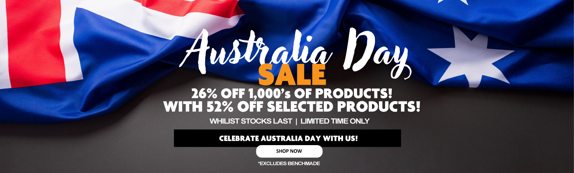 HUGE 26% OFF ALMOST EVERYTHING AUSTRALIA DAY SALE